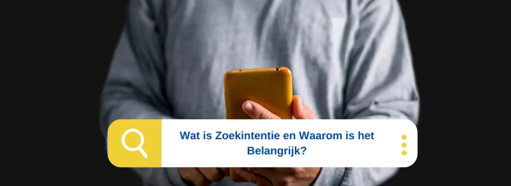 Zoekintentie Begrijpen voor Betere SEO
